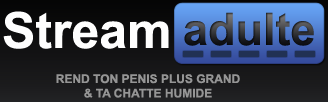 Stream Adulte (streamadulte)